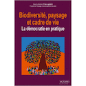 Biodiversité, paysage et cadre de vie